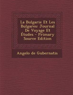 Book cover for La Bulgarie Et Les Bulgares