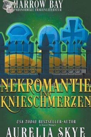 Cover of Nekromantie Und Knieschmerzen