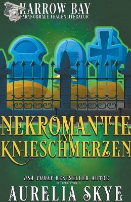 Book cover for Nekromantie Und Knieschmerzen