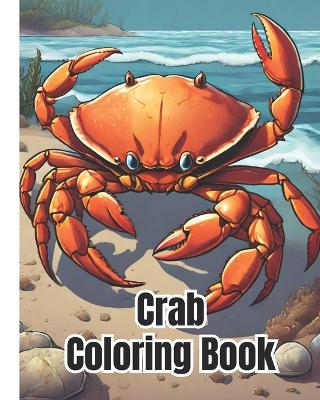 Book cover for Crab Coloring Book