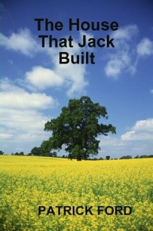 Cover of The House That Jack Built