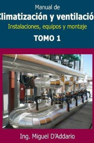 Cover of Manual de climatizacion y ventilacion - Tomo 1