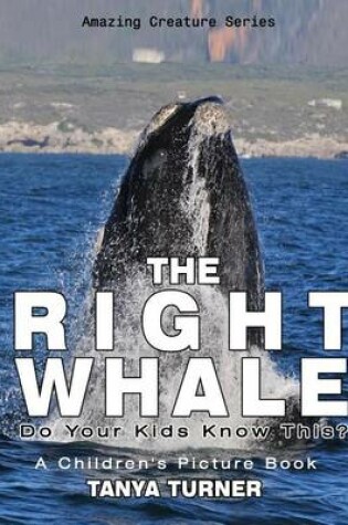 Cover of The Right Whale
