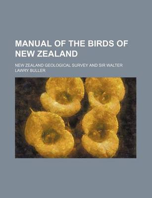 Book cover for Manual of the Birds of New Zealand