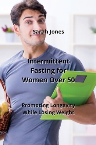 Cover of Intermittent Fasting for Women Over 50