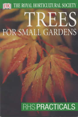 Cover of Trees For Small Gardens