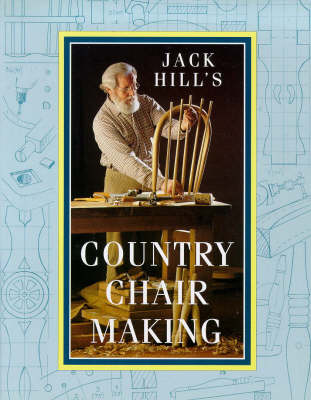 Book cover for Jack Hill's Country Chair Making