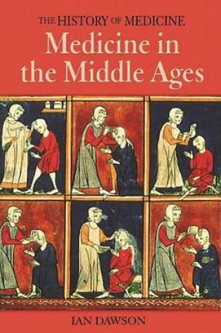 Cover of Medicine in the Middle Ages