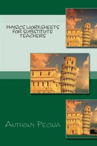 Cover of Physics Worksheets for Substitute Teachers