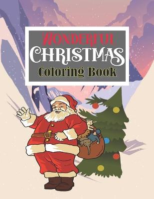 Book cover for Wonderful Christmas Coloring Book