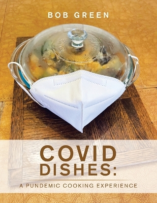 Book cover for Covid Dishes