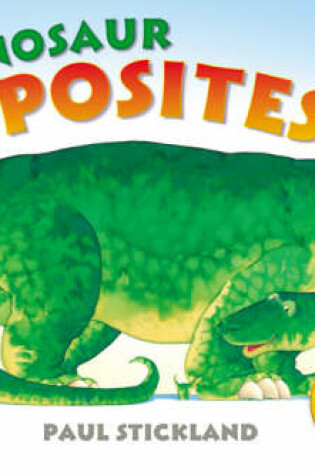 Cover of Dinosaur Opposites