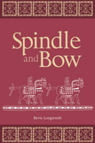 Cover of Spindle and Bow