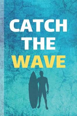 Cover of Catch The Wave