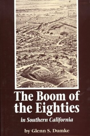 Cover of The Boom of the Eighties in Southern California