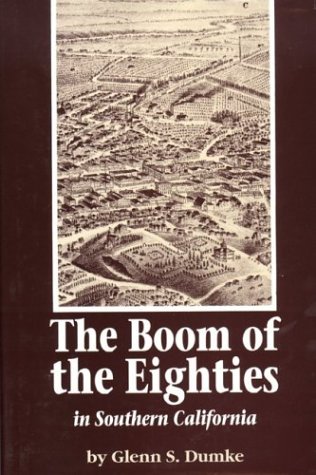 Book cover for The Boom of the Eighties in Southern California