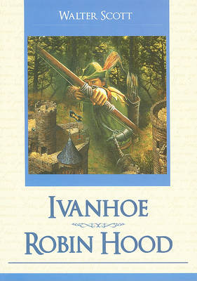 Book cover for Ivanhoe/Robin Hood