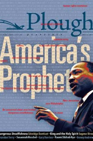 Cover of Plough Quarterly No. 16 - America's Prophet