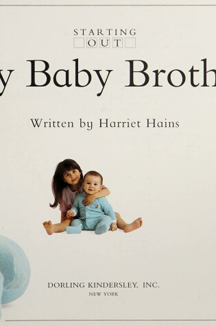 Cover of Starting Out Baby Brother