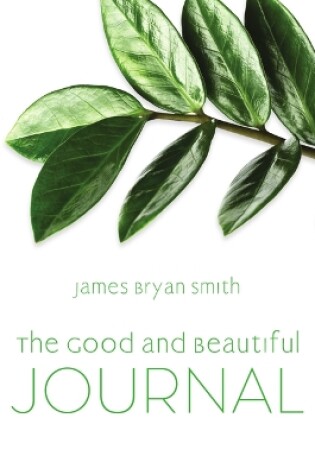Cover of The Good and Beautiful Journal