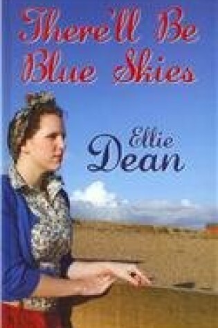 Cover of There'll Be Blue Skies