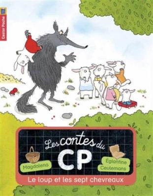 Book cover for Le loup et les sept chevreaux