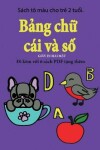 Book cover for S�ch t� m�u cho trẻ 2 tuổi. (Bảng chữ c�i v� số)