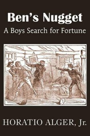 Cover of Ben's Nugget, a Boys Search for Fortune