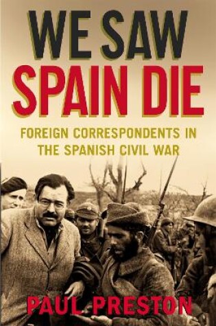 Cover of We Saw Spain Die