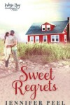 Book cover for Sweet Regrets