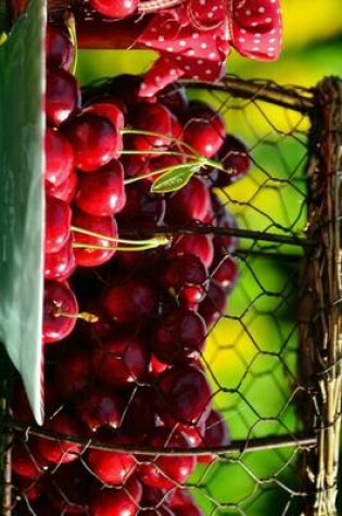 Cover of Fresh Cherry Jam, for the Love of Food