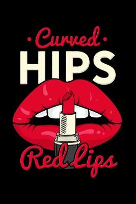 Book cover for Curved Hips Red Lips