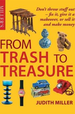 Cover of Miller's From Trash to Treasure