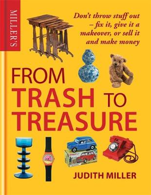 Book cover for Miller's From Trash to Treasure