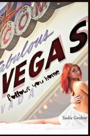 Cover of VEGAS follows you home