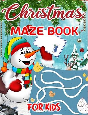 Book cover for Christmas Maze Book For Kids