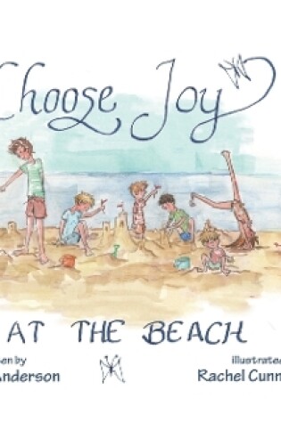 Cover of Choose Joy at the Beach