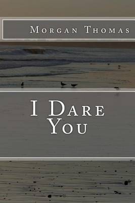 Book cover for I Dare You