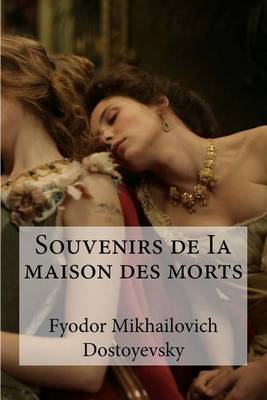 Book cover for Souvenirs de Ia maison des morts