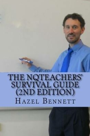 Cover of The NQTeachers' Survival Guide