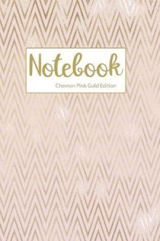 Cover of Notebook Chevron Pink Gold Edition