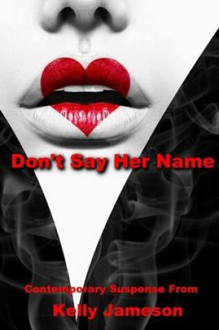 Cover of Don't Say Her Name