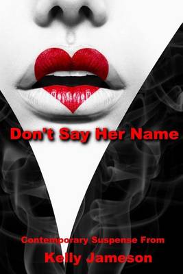Book cover for Don't Say Her Name