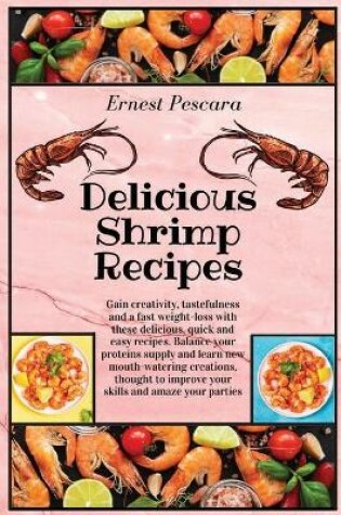 Cover of Delicious Shrimp Recipes