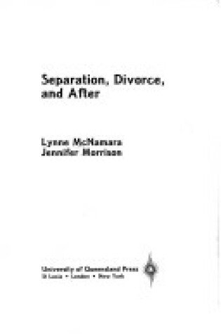 Cover of Separation, Divorce and After