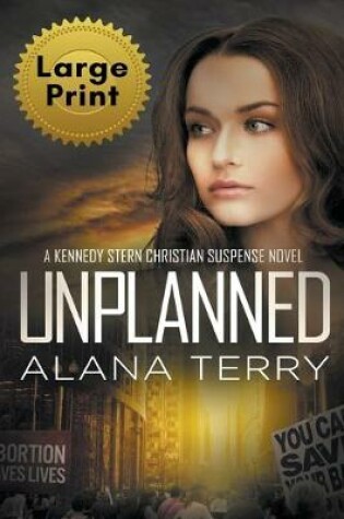 Cover of Unplanned (Large Print)