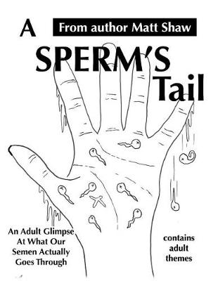 Book cover for A Sperm's Tail