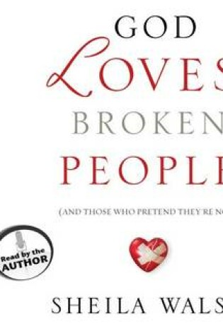 Cover of God Loves Broken People (Library Edition)