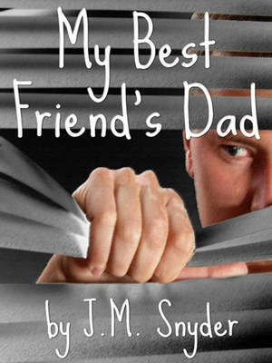 Book cover for My Best Friend's Dad