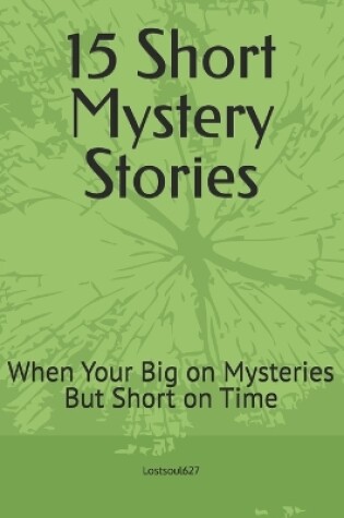 Cover of 15 Short Mystery Stories